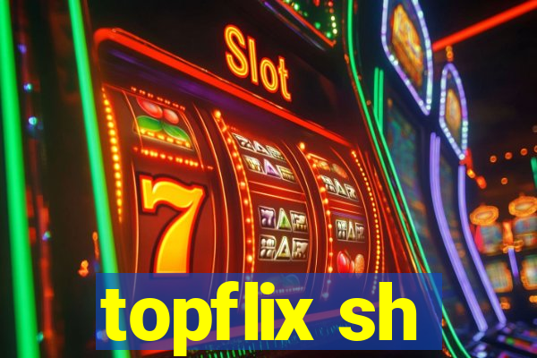 topflix sh